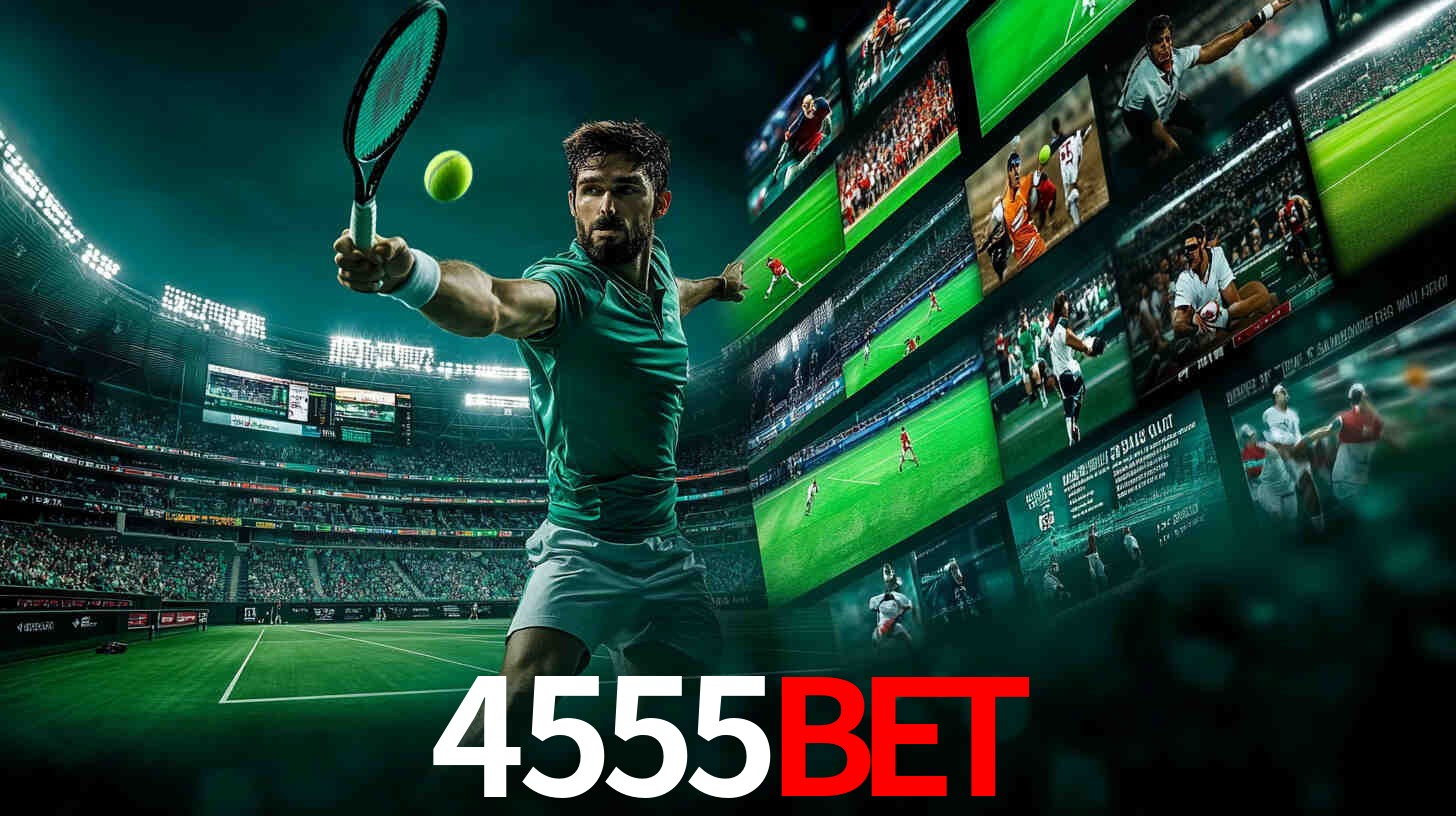 Apostas Esportivas na 4555bet: Um Guia Completo